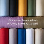 Soft Cotton Flannel Fabric – Brushed Cloth for Sewing, Quilts / Baby Blankets